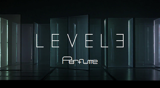 Perfume LEVEL3 ティザー映像公開! Perfume LEVEL3 ティザー映像公開!
